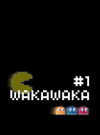 Waka Waka #1 - Grog, Vegas & Abandonware